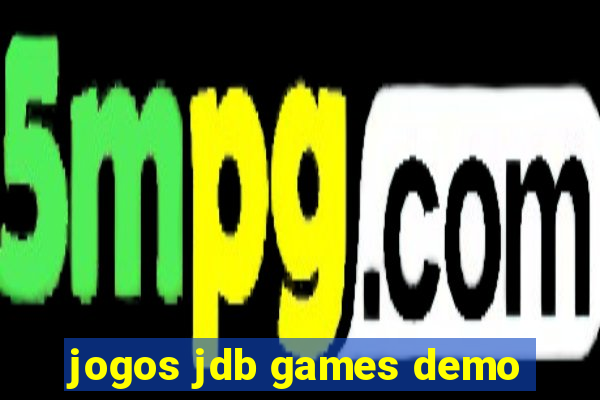 jogos jdb games demo